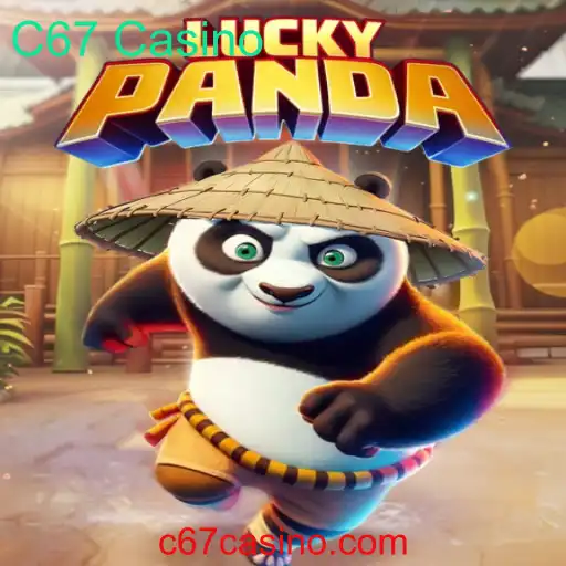 Descubra o Novo Fenômeno dos Cassinos Online: LuckyPanda no C67 Casino